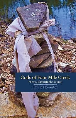 E-Book (epub) Gods of Four Mile Creek von Phillip Howerton