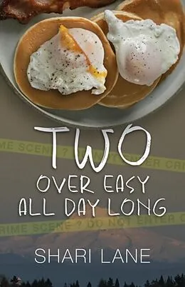E-Book (epub) Two Over Easy All Day Long von Shari Lane
