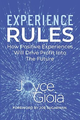 eBook (epub) Experience Rules de Joyce Gioia