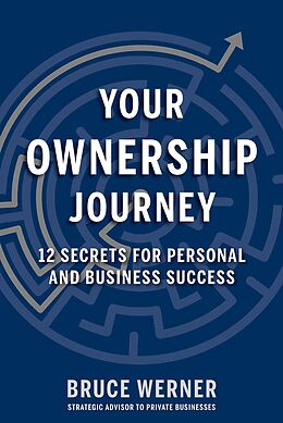 eBook (epub) Your Ownership Journey de Bruce Werner