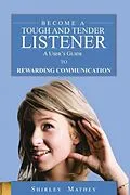 E-Book (epub) Become a Tough and Tender Listener von Shirley Brackett Mathey