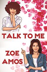 eBook (epub) Talk To Me de Zoe Amos