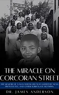 E-Book (epub) The Miracle on Corcoran Street von James Anderson