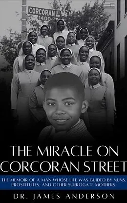 E-Book (epub) The Miracle on Corcoran Street von James Anderson