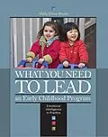 E-Book (epub) What You Need to Lead an Early Childhood Program von Holly Elissa Bruno