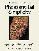 Kartonierter Einband Pheasant Tail Simplicity von Yvon Chouinard, Mathews Craig, Mazzo Mauro