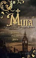 E-Book (epub) Mina (Warrior in the Shadows, #1) von Deborah Cullins Smith