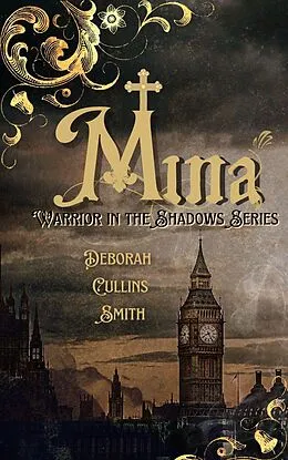 E-Book (epub) Mina (Warrior in the Shadows, #1) von Deborah Cullins Smith