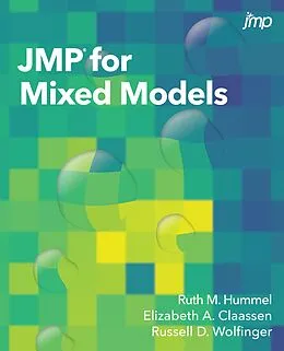 E-Book (epub) JMP for Mixed Models von Ruth Hummel, Elizabeth A. Claassen, Russell D. Wolfinger