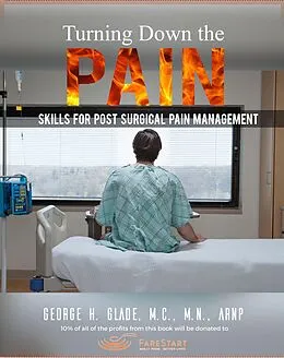 E-Book (epub) Turning Down the Pain von George H. Glade