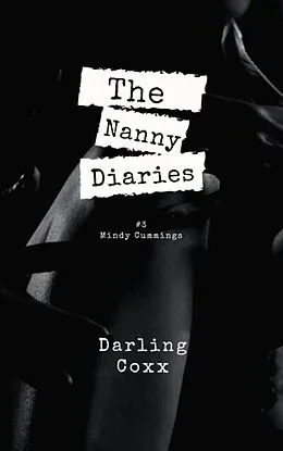 E-Book (epub) The Nanny Diaries #3 von Darling Coxx
