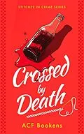 E-Book (epub) Crossed By Death von ACF Bookens