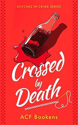 E-Book (epub) Crossed By Death von ACF Bookens