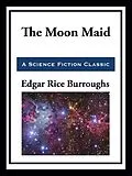 E-Book (epub) Moon Maid von Edgar Rice Burroughs