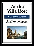 E-Book (epub) At the Villa Rose von A. E. W. Mason