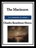 E-Book (epub) Mutineers von Charles Boardman Hawes