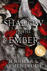 Kartonierter Einband A Shadow in the Ember Special Edition von Jennifer L. Armentrout