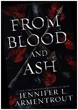 Fester Einband From Blood and Ash von Jennifer L. Armentrout