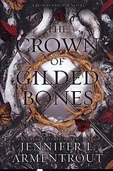 Fester Einband The Crown of Gilded Bones von Jennifer L. Armentrout