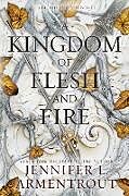 Couverture cartonnée A Kingdom of Flesh and Fire de Jennifer L. Armentrout