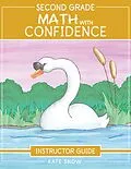 E-Book (epub) Second Grade Math With Confidence Instructor Guide von Kate Snow