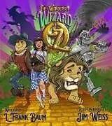 Audio CD (CD/SACD) The Wonderful Wizard of Oz von L Frank Baum, Jim Weiss