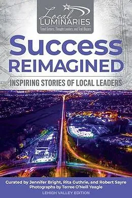 E-Book (epub) Success Reimagined von Jennifer Bright, Rita Guthrie, Robert Sayre