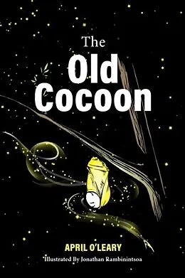 E-Book (epub) The Old Cocoon von April O'Leary