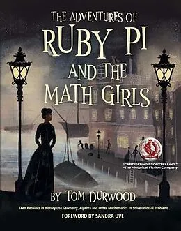 E-Book (epub) The Adventures of Ruby Pi and the Math Girls von Tom Durwood