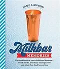 E-Book (epub) Milkbar Memories von Jane Lawson