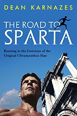 E-Book (epub) The Road to Sparta von Dean Karnazes