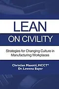 E-Book (epub) Lean on Civility von Christian Masotti, Lewena Bayer