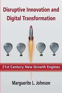 E-Book (epub) Disruptive Innovation and Digital Transformation von Marguerite L. Johnson