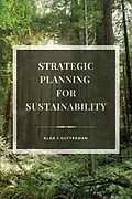 E-Book (epub) Strategic Planning for Sustainability von Alan S. Gutterman