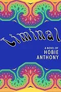 E-Book (epub) Liminal von Hobie Anthony