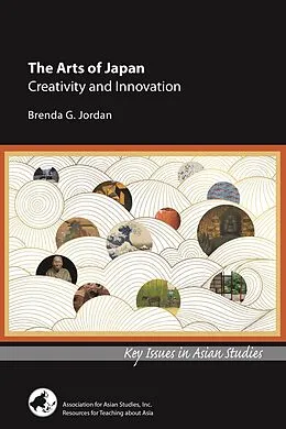 E-Book (epub) The Arts of Japan von Brenda G. Jordan