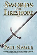 E-Book (epub) Swords Over Fireshore (Blood of the Kindred, #3) von Pati Nagle