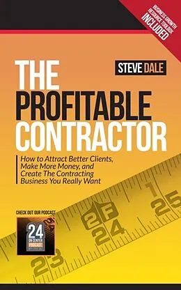 E-Book (epub) The Profitable Contractor von Steve Dale