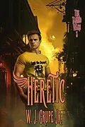 E-Book (epub) Heretic von W. J. Grupe Jr