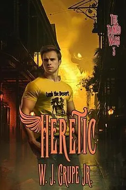 E-Book (epub) Heretic von W. J. Grupe Jr