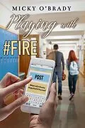 E-Book (epub) Playing with #Fire von Micky O'Brady