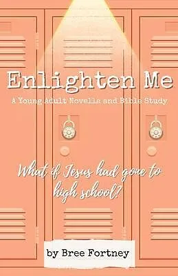 E-Book (epub) Enlighten Me von Bree Fortney