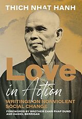 Couverture cartonnée Love in Action, Second Edition de Thich Nhat Hanh, Daniel Berrigan, Phap Huu