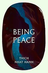 Couverture cartonnée Being Peace de Thich Nhat Hanh, Jack Kornfield, Jane Goodall