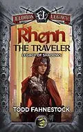 E-Book (epub) Rhenn the Traveler (Legacy of Shadows, #3) von Todd Fahnestock