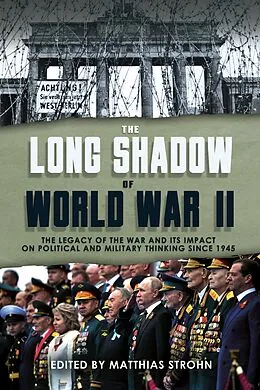 E-Book (epub) The Long Shadow of World War II von 