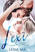 E-Book (epub) Lexi von Lena Ma
