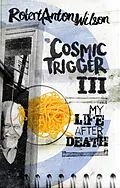 E-Book (epub) Cosmic Trigger III von Robert Anton Wilson
