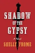 E-Book (epub) Shadow of the Gypsy von Shelly Frome