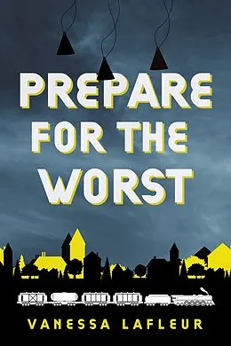 E-Book (epub) Prepare for the Worst von Vanessa Lafleur